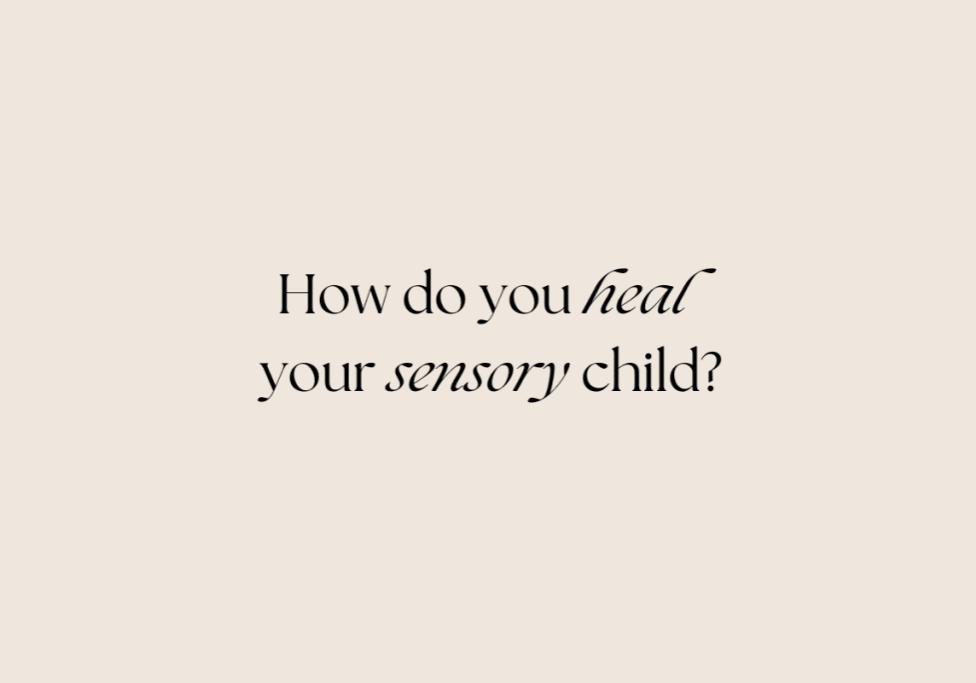 2_19-Heal-your-sensory-child